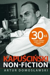Obrazek Kapuściński non fiction