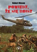 Zobacz : Powiedz, ż... - Robert Mason