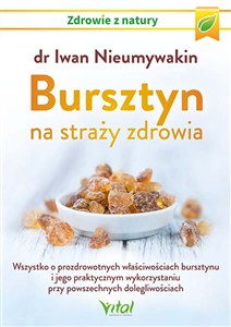 Obrazek Bursztyn na straży zdrowia