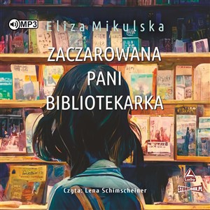 Obrazek [Audiobook] Zaczarowana pani bibliotekarka