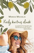 Zobacz : Kiedy kwit... - Michalik Monika