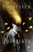 Polska książka : Astralker - Tomasz Sobiesiek