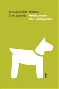 Projektowa... - Gonzáles-Miranda Elena, Quindós Tania - Ksiegarnia w UK