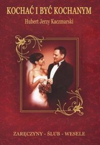 Obrazek Kochać i być kochanym Zaręczyny ślub wesele