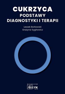 Obrazek Cukrzyca - Podstawy diagnostyki i terapii
