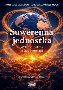 Obrazek Suwerenna jednostka Wolność i sukces w erze informacji
