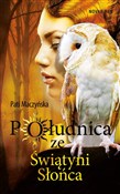 Książka : Południca ... - Pati Maczyńska