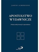 Apostolstw... - bł. Jakub Alberione -  books from Poland