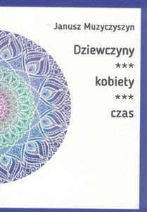 Picture of Dziewczyny, kobiety, czas