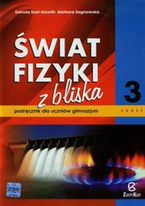 Obrazek Świat fizyki z bliska Podręcznik Część 3 Gimnazjum