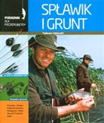 Spławik i ... - Tadeusz Zalewski -  Książka z wysyłką do UK