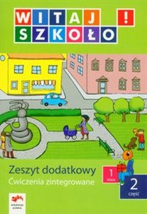 Obrazek Witaj szkoło! 1 Ćwiczenia zintegrowane Część 2 edukacja wczesnoszkolna