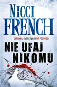 Nie ufaj n... - Nicci French - Ksiegarnia w UK