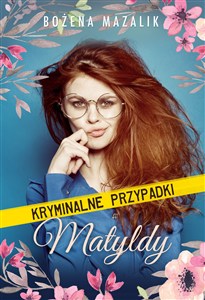 Obrazek Kryminalne przypadki Matyldy