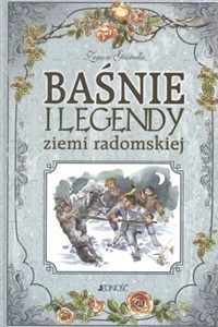 Obrazek Baśnie i legendy ziemi radomskiej