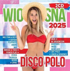 Obrazek Wiosna 2025 Disco Polo 2CD