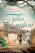Tylko mili... - Jacek Skowroński, Maria Ulatowska -  foreign books in polish 