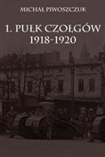 polish book : 1. Pułk Cz... - Michał Piwoszczuk