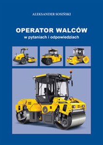 Picture of Operator walców w pytaniach i odpowiedziach