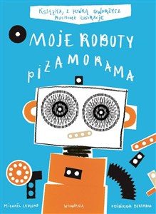 Obrazek Moje roboty Piżamorama