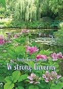 W stronę G... - Aneta Cierechowicz -  foreign books in polish 