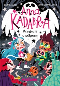 Obrazek Anna Kadabra. Przyjęcie o północy