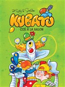 Kubatu Coś... - Surma Przemysław, Syty Jakub -  foreign books in polish 