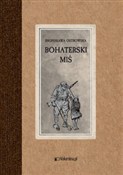 Bohaterski... - Bronisława Ostrowska -  books from Poland