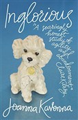Zobacz : Inglorious... - Joanna Kavenna