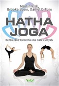 Książka : Hatha joga... - Brooke Boon, Daniel DiTuro, Martin Kirk
