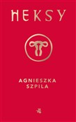 Heksy - Agnieszka Szpila - Ksiegarnia w UK