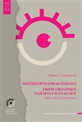 Polska książka : Nigūḍhārth... - Robert Czyżykowski