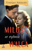 Miłość w r... - Katarzyna Sarnowska -  foreign books in polish 
