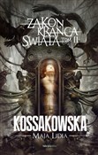 Książka : Zakon Krań... - Maja Lidia Kossakowska