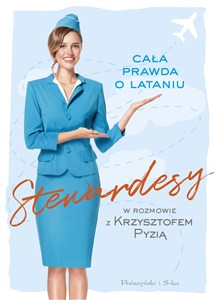 Obrazek Stewardesy Cała prawda o lataniu