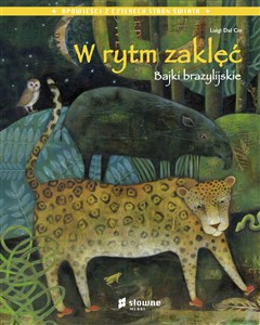 Obrazek W rytm zaklęć Bajki brazylijskie