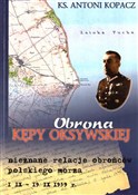Książka : Obrona Kęp... - ks. Antoni Kopacz