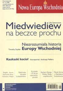 Obrazek Nowa Europa Wschodnia 1/2008 Miedwiediew na beczce prochu