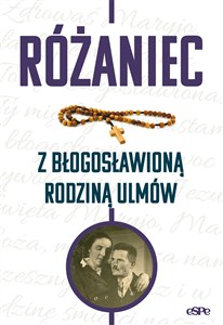 Obrazek Różaniec z błogosławioną rodziną Ulmów