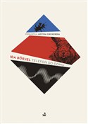 Telefon do... - Ida Borjel -  books from Poland