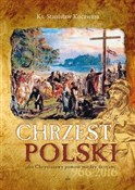 Chrzest Po... - Stanisław Koczwara -  books from Poland