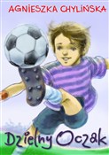 Dzielny Oc... - Agnieszka Chylińska -  Książka z wysyłką do UK