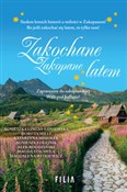 Zakochane ... - Agnieszka Lingas-Łoniewska, Dorota Milli, Katrzyna Misiołek, Agnieszka Olejnik, Alek Rogoziński, Sta -  Książka z wysyłką do UK