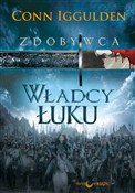 Władcy łuk... - Conn Iggulden -  books in polish 