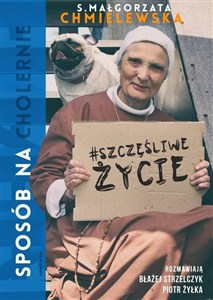 Obrazek Sposób na (cholernie) szczęśliwe życie