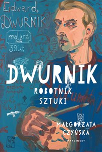 Obrazek Dwurnik Robotnik sztuki