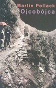 Polska książka : Ojcobójca - Martin Pollack