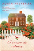 I znowu ci... - Agata Przybyłek -  books from Poland