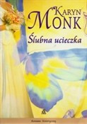 Książka : Ślubna uci... - Karyn Monk