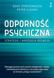 Obrazek Odporność psychiczna. Strategie i narzędzia rozwoju